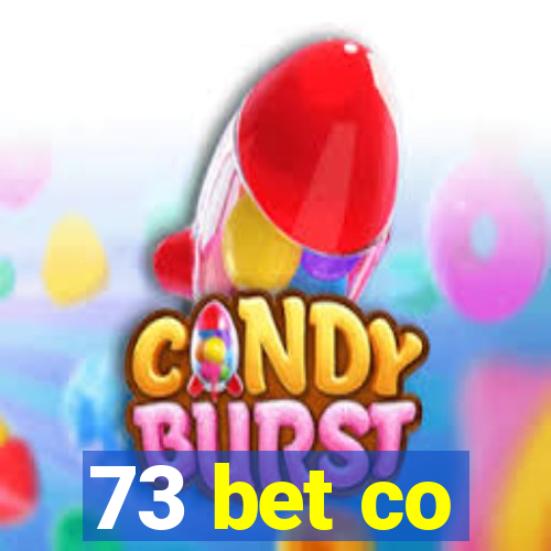 73 bet co